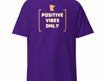Minnesota Vikings "Positive Vibes Only" T Shirt