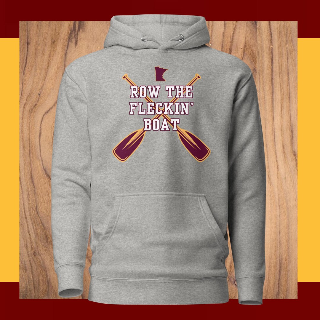 Row the Fleckin' Boat Minnesota Gophers Oar Sweatshirt Etsy