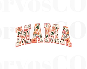 Floral Mama PNG, Mama Png, Retro Mom Png, Sublimación Floral, Regalo del Día de la Madre