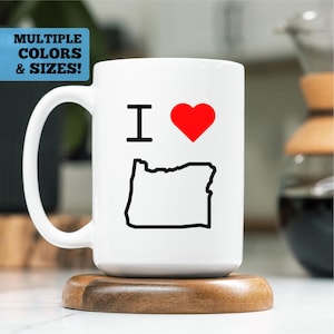 I Heart Oregon Mug, I Love Oregon Mug, Oregon Coffee Mug, Oregon Mug, Oregon Gift, Oregon Coffee Cup, Oregon Pride, Oregon Cup, Love Oregon