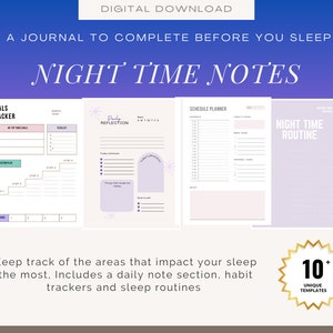 May include: A digital download of a printable journal with 10+ unique templates for nighttime routines. The journal includes sections for goal tracking, daily reflection, schedule planning, and a night time routine.