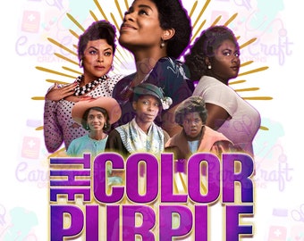 The Color Purple Movie Lover PNG Instant Digital Download for Tshirts Sublimation DTF Tumblers & More