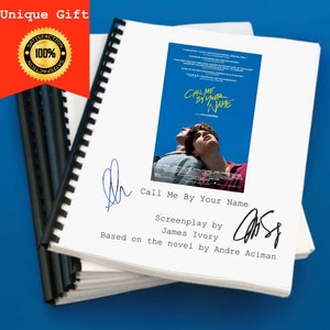Call Me By Your Name Movie Script Screenplay Gift for Film Buffs Gift for Movie Lovers Gift Idea Movie Memorabilia Gift for Friend Gifts