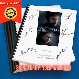 May include: A white spiral-bound screenplay for the film Prisoners, written by Aaron Guzikowski, featuring a central movie poster image and multiple black ink signatures on the cover. The title Prisoners is printed in the center.