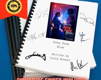 Song Sung Blue Movie Script Screenplay Gift for Film Buffs Gift for Movie Lovers Gift Idea Movie Memorabilia Gift for Friend Gift Ideas