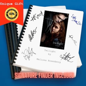 May include: A spiral-bound script titled Twilight by Melissa Rosenberg, featuring a central movie poster image of two characters. The white cover is adorned with multiple black ink signatures surrounding the central image and text.