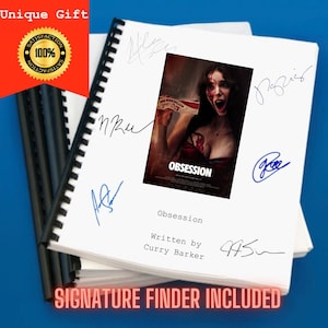 May include: A spiral-bound script titled Obsession written by Curry Barker, featuring a central movie poster image of a person with a red-stained face holding a box, surrounded by multiple handwritten ink signatures on the white cover page.