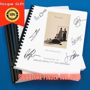 May include: A spiral-bound screenplay for The Favourite, written by Deborah Davis and Tony McNamara. The white cover features a central image of three figures in period clothing, surrounded by multiple black ink signatures on the paper.