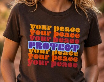 Protect Your Peace Shirt, Minimalist Mental Health Tee, Motivational Graphic T-shirt