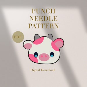 May include: A digital download PDF pattern for a punch needle project featuring a cute cartoon cow with pink spots and blue eyes. The text "Punch Needle Pattern" and "PDF" are also included in the image.
