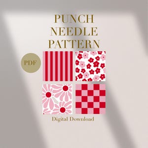 Op de afbeelding: Een digitale downloadafbeelding met vier punch needle patronen. De patronen omvatten rood-roze strepen, bloemen, madeliefjes en een dambordpatroon. De tekst luidt "PUNCH NEEDLE PATTERN" en "Digital Download."