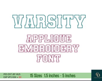 Varsity Applique Embroidery Font - Bästsäljande sportfont - 15 storlekar - BX, PES, DST - Direkt nedladdning