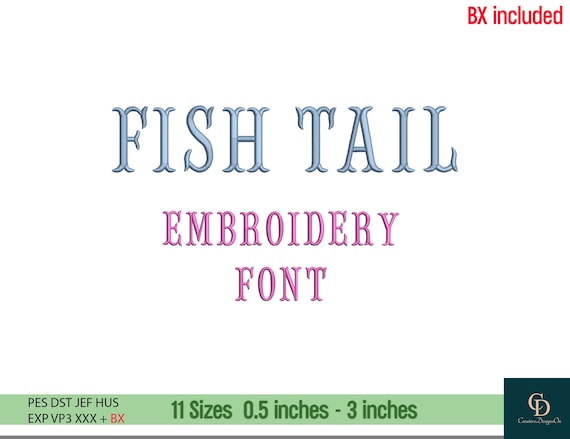 Fishtail Machine Embroidery Font, Monogram font in 11 Sizes, Native BX format included, Instant download, PES, Dst, Jef, VP3, Hus
