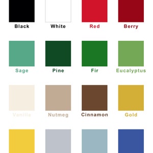 May include: A color chart with 12 different color swatches. The colors are: black, white, red, berry, sage, pine, fir, eucalyptus, vanilla, nutmeg, cinnamon, gold, candlelight, silver, snowflake, and star of david.