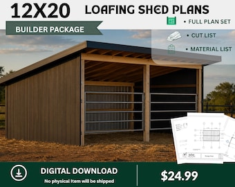 May include: A 12x20 loafing shed plans builder package featuring a full plan set, cut list, and material list. The image displays a dark brown shed with a metal roof, open front stalls with metal gates, and printed architectural blueprints.