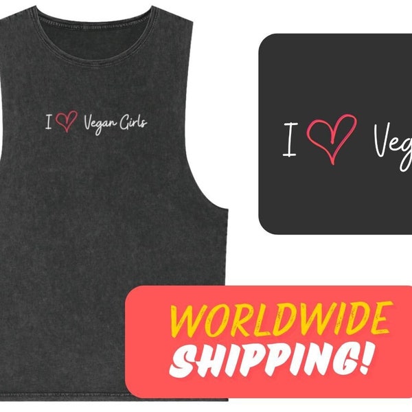 I Love Vegan Girls Tank Top, love vegans tank top, vegan girls t-shirt, stone wash tanktop, cute love heart top, vegan tank top, vegan tee