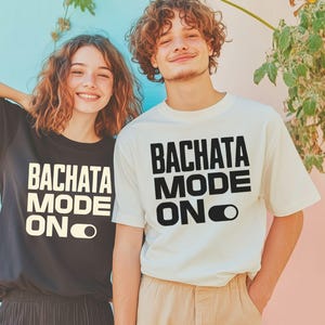 Koszulka z nadrukiem Bachata Mode On, koszulka do tańca latynoskiego, koszulka do tańca bachata, zabawna koszulka do tańca latynoskiego, koszulka do tańca towarzyskiego bachata, zabawna koszulka bachata
