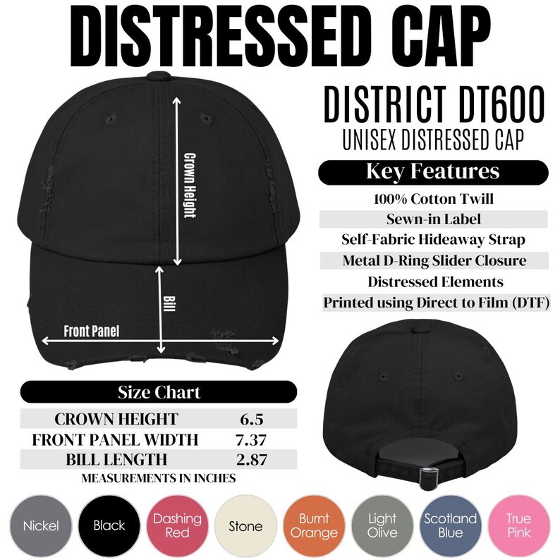 May include: Black distressed cap with a crown height of 6.5 inches, front panel width of 7.37 inches, and bill length of 2.87 inches. Features include 100% cotton twill, a sewn-in label, and a metal D-ring slider closure. Available in multiple colors.