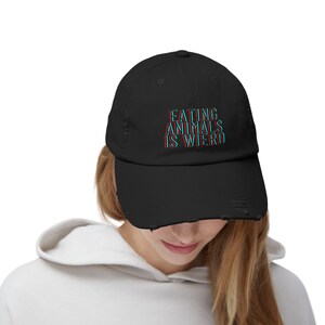 Funny Vegan Vegetarian Distressed Cap, Eating Animals Is Weird Hat, Unisex Baseball Cap, funny gift for vegan, fun gift for animal activist image 5