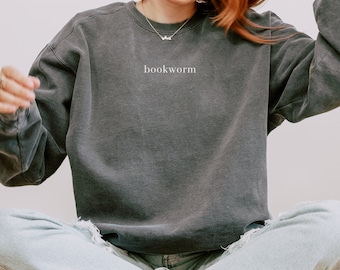 Bookworm Comfort Colors Sweatshirt, Book Club Gift