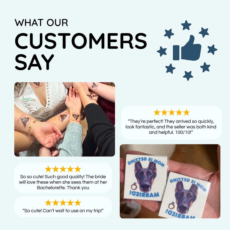 Peut inclure: L'image pr&eacute;sente des tatouages temporaires avec un motif de berger allemand. Les tatouages sont sur les poignets et les bras. Le texte dit "WHAT OUR CUSTOMERS SAY" et comprend des avis clients. Un tatouage dit "DHITTED 21 MOM" et "MARRIED!"