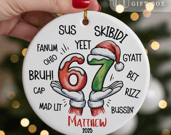 Custom Six Seven Ornament, Gen Z Slang Teen Keepsake, Funny Teenager Ornament, 67 Six Seven Meme Ornament