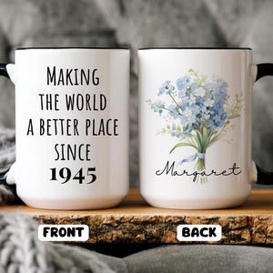 80th Birthday Gift, Personalized 1945 Mug, 80th Birthday Gift For Women, Custom 80th Birthday Mug,80th Birthday Friend,Turning 80,Floral Mug