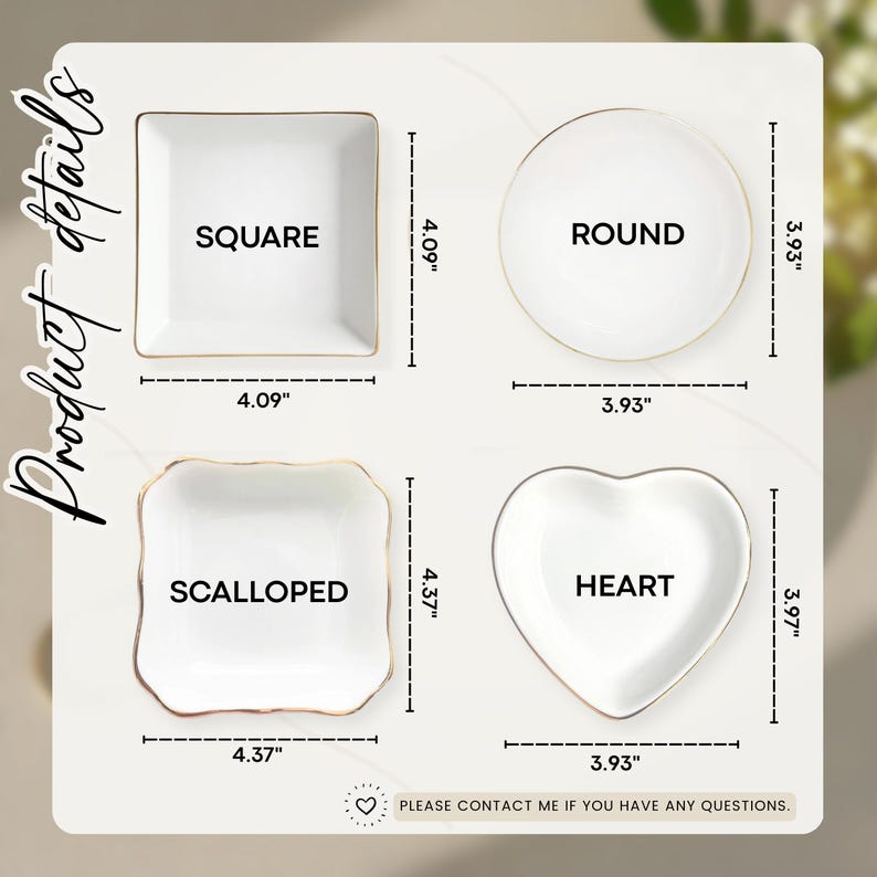 May include: Four white ceramic dishes in square, round, scalloped, and heart shapes, each with a gold rim. The square dish is 4.09 inches, the round dish is 3.93 inches, the scalloped dish is 4.37 inches, and the heart dish is 3.93 inches.
