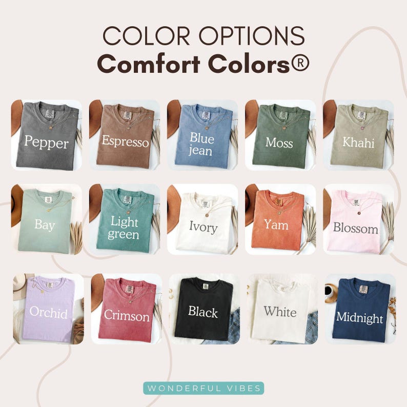 K&ouml;nnte beinhalten: Eine Auswahl an Comfort Colors T-Shirts in verschiedenen Farben, darunter Pepper, Espresso, Blue Jean, Moss, Khaki, Bay, Light Green, Ivory, Yam, Blossom, Orchid, Crimson, Black, White und Midnight. Der Text "COLOR OPTIONS" und "Comfort Colors" steht oben.