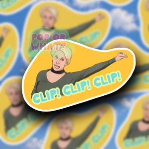 Könnte beinhalten: Ein Aufkleber mit einer Cartoon-Illustration einer Person mit blonden Haaren und einem schwarzen Halsband, die einen Arm ausstreckt. Der Text "CLIP! CLIP! CLIP!" ist blau. Der Aufkleber hat einen gelben Hintergrund.