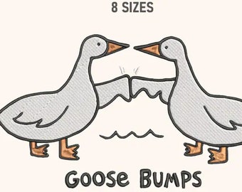 Embroidered Goose Bumps, Goose Bumps, Embroidered Goose, Silly Goose, Funny Design, Funny Embroidered File, Digital File, Embroidery Design
