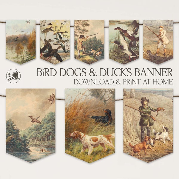 Duck Hunting Bird Dogs Banner PRINTABLE Bunting Flags | Vintage Hunting Dogs Instant DOWNLOAD Paper Garland Wall Art | 108 Bunting Grinder