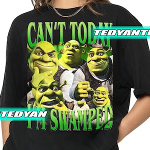Vintage Can't Today I'm Swamped T-Shirt, Shrek Funny Shirt, Gift For Women and Man Unisex T-Shirt