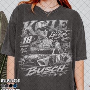 Vintage Comfort Farben Kyle Busch Shirt, 18 Racing Rowdy Busch Tee, Geschenk für Frauen und Männer Unisex T-Shirt Bild 1