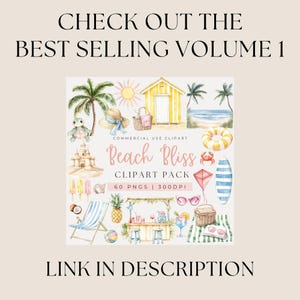 Puede incluir: Un paquete de im&aacute;genes predise&ntilde;adas digitales titulado "Beach Bliss" con ilustraciones con tem&aacute;tica de playa. La imagen incluye una caba&ntilde;a de playa amarilla, palmeras, un castillo de arena, una pelota de playa y el texto "CHECK OUT THE BEST SELLING VOLUME 1" y "LINK IN DESCRIPTION".