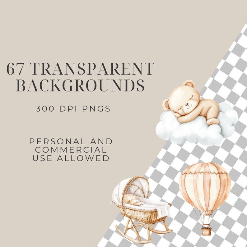 Op de afbeelding: 67 Aquarel achtergronden voor digitaal ontwerp, 300 DPI PNG's.  Persoonlijk en commercieel gebruik toegestaan.  De afbeelding toont drie illustraties: een teddybeer die op een wolk slaapt, een luchtballon en een baby in een wieg.