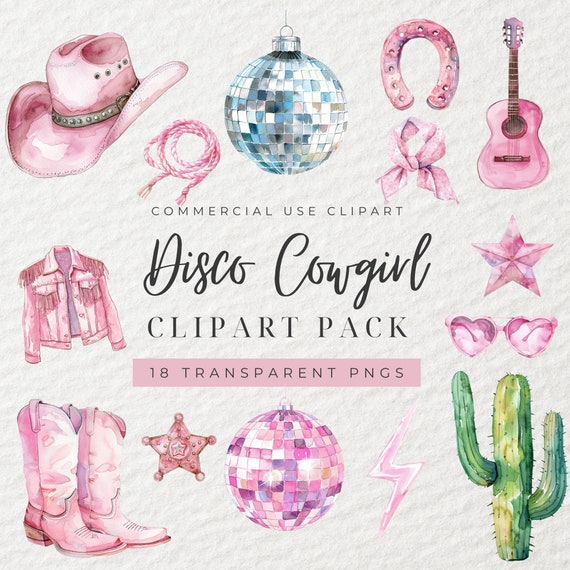 Watercolor Disco Cowgirl Clipart, Disco Clipart, Coastal Cowgirl Clipart, Western Clipart, Cowgirl Boots, Lets Go Girls, Pink Rodeo, PNG