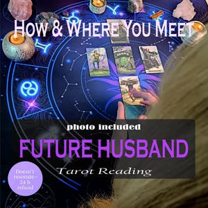 Future Husband | psychic reading same day | same hour | love tarot reading | When and where you meet