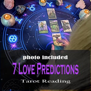7 Love Predictions - Tarot Reading Love - Same hour - Romance, Feelings, Advice & Warnings | Psychic love reading