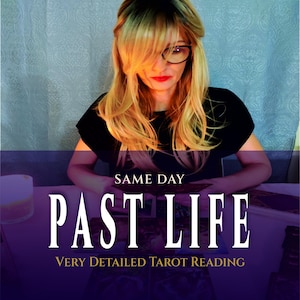 May include: A woman with blonde hair and glasses is seated at a table. The text on the table reads "SAME DAY PAST LIFE VERY DETAILED TAROT READING". The image has a purple and blue color scheme.