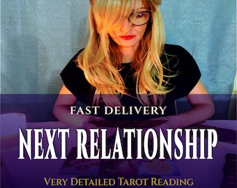 Next Relationship Psychic Reading: Future Love, Who and Whem Is Coming In, Tarot Insight