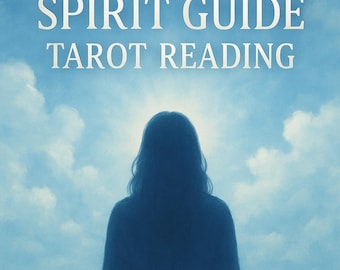 Spirit Guide Contact Tarot Reading | Intuitive Message from Your Guide, Connection Clarity & Soul Support | Same Hour