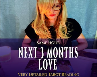 3-Month Love Psychic Reading: Detailed Tarot Cards Future Prediction