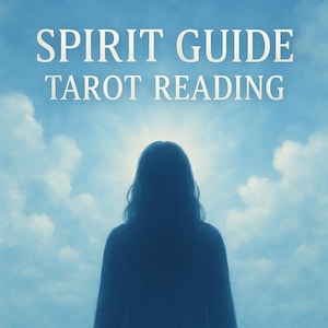Spirit Guide Tarot Reading: Intuitive Guidance & Connection