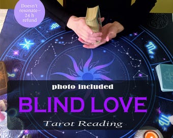 Blind Love Reading without questions - tarot reading - psychic reading - medium reading - same hour reading - same day reading