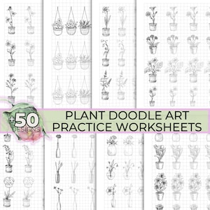 May include: Black and white plant doodle art practice worksheets. The image shows multiple pages with various hand-drawn plant illustrations, including potted plants and hanging baskets. The text "+50 Designs" is visible.