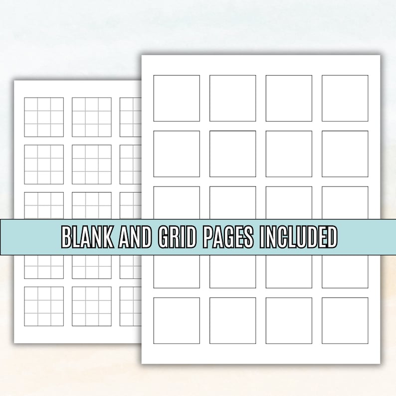 May include: Two printable pages with blank and grid layouts. The first page has 12 squares with a grid pattern. The second page has 12 blank squares. The text "BLANK AND GRID PAGES INCLUDED" is at the bottom of the page.