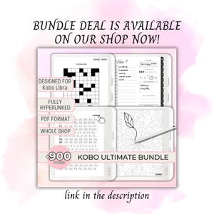 Peut inclure: Un ensemble de planificateurs num&eacute;riques Kobo Libra avec quatre &eacute;crans affichant des mots crois&eacute;s, une page de planification quotidienne, une feuille d'&eacute;criture et un coloriage. Le texte inclut BUNDLE DEAL IS AVAILABLE ON OUR SHOP NOW!, DESIGNED FOR Kobo Libra, FULLY HYPERLINKED, PDF FORMAT, WHOLE SHOP, +900 PAGES, KOBO ULTIMATE BUNDLE, et link in the description.