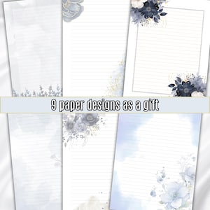 May include: Nine printable paper designs featuring a watercolour floral theme with blue and grey flowers. The designs include lined paper with a variety of floral borders.