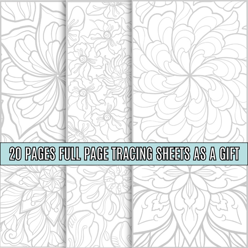May include: 20 pages of full page tracing sheets featuring intricate floral designs.  These printable sheets are perfect for practicing fine motor skills and creativity.
